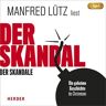 Herder Der Skandal Der Skandale 1 Audio-Cd  1 Mp3 - Manfred Lütz (Hörbuch)