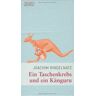 Joachim Ringelnatz - GEBRAUCHT Ein Taschenkrebs und ein Känguru - Preis vom h