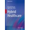 Mussaad Al-Razouki - Hybrid Healthcare (Health Informatics)