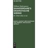 William Shakespeare - Hamlet. Der Kaufmann von Venedig. Wie es euch gefällt: aus: [Dramatische Werke] [Dramatische Werke] Shakespeare's dramatische Werke, 6 (William Shakespeare: Shakespeare’s dramatische Werke)