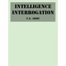 U. S. Army - Intelligence Interrogation