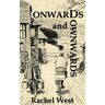 Rachel West - Onwards and Downwards