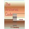 Damsberg, Peter F - The Arcturus Code