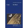 F. Link - Der Mond (Verständliche Wissenschaft) (German Edition) (Verständliche Wissenschaft, 101, Band 101)