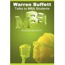 Warren Buffett - Warren Buffett Talks to MBA Students