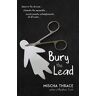 Mischa Thrace - Bury the Lead