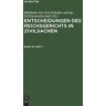 Mitglieder des Gerichtshofes und der Reichsanwaltschaft - Entscheidungen des Reichsgerichts in Zivilsachen / Entscheidungen des Reichsgerichts in Zivilsachen. Band 50, Heft 1