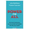 Julie Battilana - GEBRAUCHT Power for All: Wie Macht funktioniert, wie sie uns nützt und weshalb das alle etwas angeht - Mit einem Vorwort von Janina Kugel - Preis vom 13.06.2024 04:55:36 h