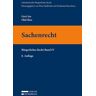 Gert Iro - Sachenrecht: Bürgerliches Recht Band IV (Lehrbuchreihe Bürgerliches Recht)