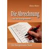 Klaus Maier - Die Abrechnung ...mit der Energiewende: Der Energiewende-Check