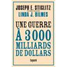 Joseph Stiglitz - GEBRAUCHT Une guerre à 3000 milliards de dollars - Preis vom 09.05.2024 04:53:29 h