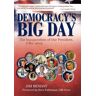 Jim Bendat - Democracy's Big Day: The Inauguration of Our President, 1789-2013