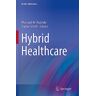Mussaad Al-Razouki - Hybrid Healthcare (Health Informatics)