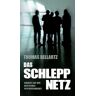 Thomas Bellartz - GEBRAUCHT Das Schleppnetz - Preis vom 02.07.2024 04:55:53 h