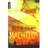 Alex Berg - GEBRAUCHT Machtlos: Thriller (Knaur TB) - Preis vom 02.07.2024 04:55:53 h