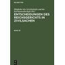 Mitglieder des Gerichtshofes und der Reichsanwaltschaft - Entscheidungen des Reichsgerichts in Zivilsachen, Band 30, Entscheidungen des Reichsgerichts in Zivilsachen Band 30