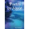 Geyer, Joyce Ann - Poetry by Joyce