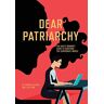 Jennifer Audrie - Dear Patriarchy: The Gaslit Woman's Guide to Surviving the (Corporate) World