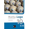 Dagmar Beyer - Mathe.Logo – Bayern - neu / Mathe.Logo Bayern AH 10 II/III – neu: Realschule Bayern (Mathe.Logo – Bayern - neu: Realschule Bayern)