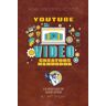 Jeffrey Dingsor - ACME YOUTUBE CREATOR PLANNER: Making good videos into GREAT videos