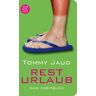 Tommy Jaud - GEBRAUCHT Resturlaub: Das Zweitbuch - Preis vom 11.05.2024 04:53:30 h