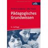 Herbert Gudjons - GEBRAUCHT Pädagogisches Grundwissen: Überblick - Kompendium - Studienbuch - Preis vom h