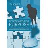 Ty Jones - Positioned for Purpose