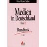 Heinz-Werner Stuiber - GEBRAUCHT Medien in Deutschland, Bd.2, Rundfunk: Tl. 1: Zum Rundfunkbegriff, Rundfunktechnik, Geschichte des Rundfunks, Rundfunkrecht / Tl. 2: Privater Rundfunk, ... Anmerkungen zur Rundfunkpolitik. 2 Bde. - Preis vom 01.06.2024 05: