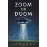 Deen, Alusine Akim - Zoom or Doom