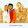 - Die Hochzeit in Kana