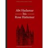 Thomas Hattemer - Abt Hadamar bis Rose Hattemer