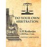 Keshavjee, LLB S. H - Do Your Own Arbitration