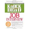 Martin Yate - GEBRAUCHT Knock 'em Dead Job Interview: How to Turn Job Interviews Into Job Offers - Preis vom h