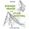 Willy Marth - Energiewende und Atomausstieg