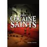 Uzoma Okoro - The Cocaine Saints