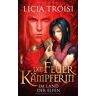 Licia Troisi - GEBRAUCHT Die Feuerkämpferin 3 - Im Land der Elfen - Preis vom h