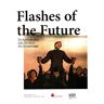 GEBRAUCHT Flashes of the Future : die Kunst der 68er oder Die Macht der Ohnmächtigen. - Preis vom 28.05.2024 04:54:29 h