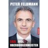 Peter Feldmann - GEBRAUCHT Sozi. Jude. Oberbürgermeister - Preis vom 02.07.2024 04:55:53 h