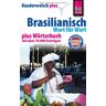 Clemens Schrage - GEBRAUCHT Reise Know-How Kauderwelsch plus Brasilianisch - Wort für Wort +: Kauderwelsch-Sprachführer Band 21+ - Preis vom 13.05.2024 04:51:39 h