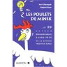 Yuri Chernyak - GEBRAUCHT Les poulets de Minsk : Et 99 autres épouvantables casse-tête de la grande tradition russe (Dunod Masson Ho) - Preis vom h