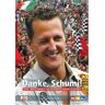 Willy Knupp - GEBRAUCHT Danke, Schumi! Die Michael Schumacher-Story - Preis vom 13.06.2024 04:55:36 h