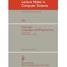 Wilfried Brauer - Automata, Languages and Programming: 12th Colloquium, Nafplion, Greece, July 15-19, 1985. Proceedings (Lecture Notes in Computer Science, 194, Band 194)