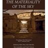 Kim Malville - The Materiality of the Sky