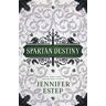 Jennifer Estep - Spartan Destiny: A Mythos Academy Novel (Mythos Academy Spinoff, Band 3)