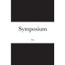 Plato - Symposium