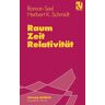 Sexl, Roman U. - GEBRAUCHT Vieweg Studium, Nr.36, Raum, Zeit, Relativität (vieweg studium; Grundkurs Physik) - Preis vom 02.07.2024 04:55:53 h