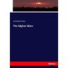 Forbes, Archibald Forbes - The Afghan Wars