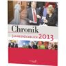 GEBRAUCHT Chronik Jahresrückblick 2013 - Preis vom 01.06.2024 05:04:23 h