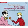 GEBRAUCHT Kinder fragen, Nobelpreisträger antworten - Preis vom h