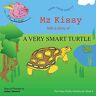 Arden Stewart - Mz Kissy Tells the Story of a Very Smart Turtle: When These Pigs Fly (The Kissy Family Adventures)
